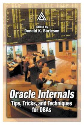 Burleson |  Oracle Internals | Buch |  Sack Fachmedien