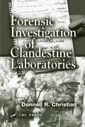 Christian |  Forensic Investigation of Clandestine Laboratories | Buch |  Sack Fachmedien