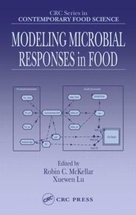 McKellar / Lu |  Modeling Microbial Responses in Food | Buch |  Sack Fachmedien