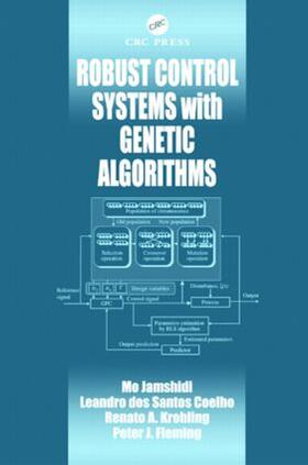 Jamshidi / Krohling / dos S. Coelho |  Robust Control Systems with Genetic Algorithms | Buch |  Sack Fachmedien