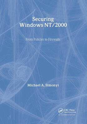 Simonyi |  Securing Windows NT/2000 | Buch |  Sack Fachmedien