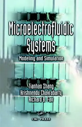 Zhang / Chakrabarty / Fair |  Microelectrofluidic Systems | Buch |  Sack Fachmedien