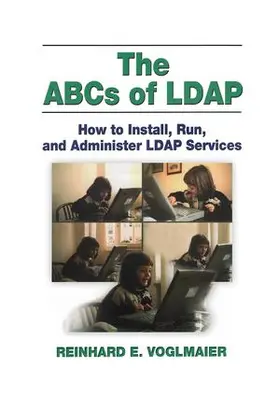 Voglmaier |  The ABCs of LDAP | Buch |  Sack Fachmedien