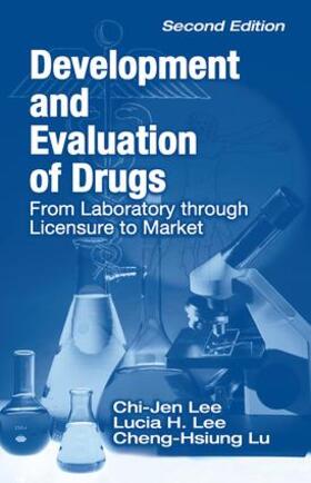 Lee / Lu |  Development and Evaluation of Drugs | Buch |  Sack Fachmedien