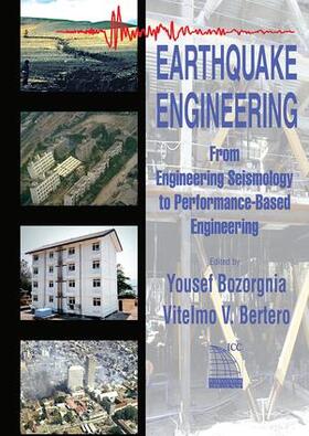 Bozorgnia / Bertero |  Earthquake Engineering | Buch |  Sack Fachmedien