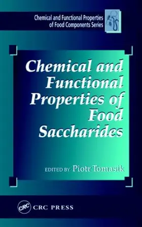 Tomasik |  Chemical and Functional Properties of Food Saccharides | Buch |  Sack Fachmedien