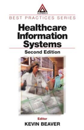 Beaver |  Healthcare Information Systems | Buch |  Sack Fachmedien