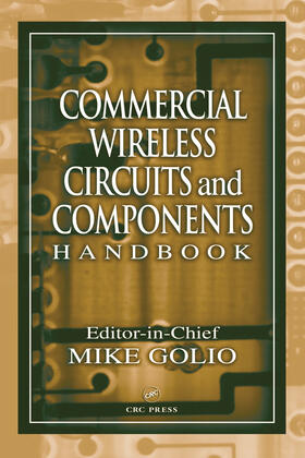 Golio |  Commercial Wireless Circuits and Components Handbook | Buch |  Sack Fachmedien