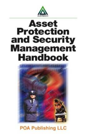 Walsh |  Asset Protection and Security Management Handbook | Buch |  Sack Fachmedien