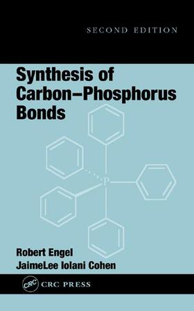 Engel |  Synthesis of Carbon-Phosphorus Bonds | Buch |  Sack Fachmedien