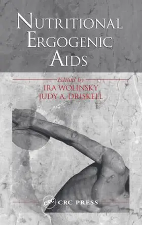 Driskell / Wolinsky |  Nutritional Ergogenic Aids | Buch |  Sack Fachmedien