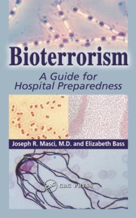 Masci M.D. / Bass |  Bioterrorism | Buch |  Sack Fachmedien