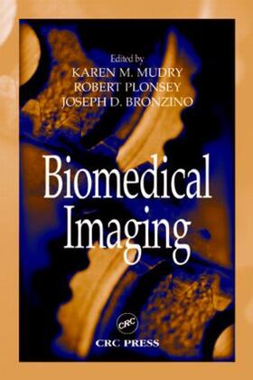 Mudry / Plonsey / Bronzino |  Biomedical Imaging | Buch |  Sack Fachmedien