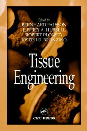 Palsson / Hubbell / Plonsey |  Tissue Engineering | Buch |  Sack Fachmedien