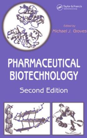 Groves |  Pharmaceutical Biotechnology | Buch |  Sack Fachmedien