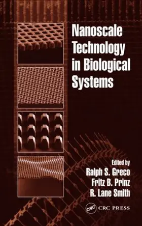 Greco / Prinz / Smith |  Nanoscale Technology in Biological Systems | Buch |  Sack Fachmedien