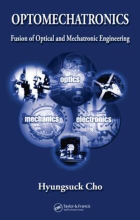 Cho |  Optomechatronics | Buch |  Sack Fachmedien