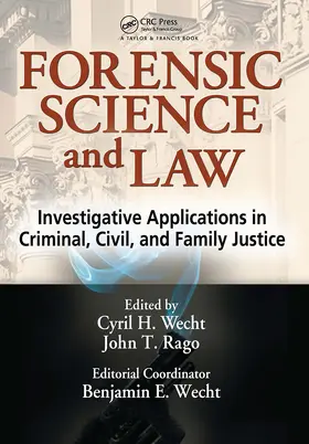 Wecht / Rago |  Forensic Science and Law | Buch |  Sack Fachmedien