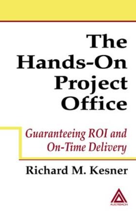 Kesner |  The Hands-On Project Office | Buch |  Sack Fachmedien