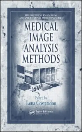 Chan / Costaridou |  Medical Image Analysis Methods | Buch |  Sack Fachmedien