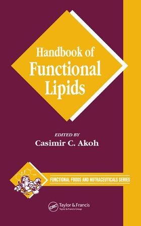 Akoh |  Handbook of Functional Lipids | Buch |  Sack Fachmedien
