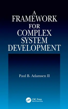 Adamsen II |  A Framework for Complex System Development | Buch |  Sack Fachmedien