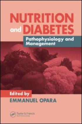 Opara |  Nutrition and Diabetes | Buch |  Sack Fachmedien