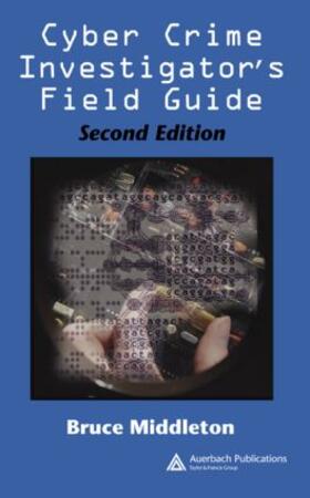 Middleton |  Cyber Crime Investigator's Field Guide | Buch |  Sack Fachmedien