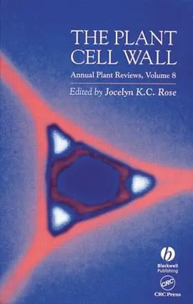 Rose |  The Plant Cell Wall | Buch |  Sack Fachmedien