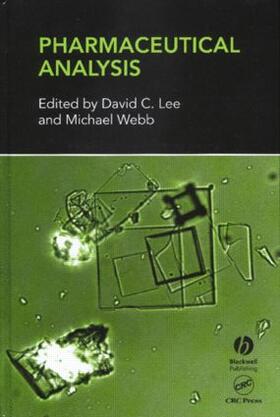 Lee / Webb |  Pharmaceutical Analysis | Buch |  Sack Fachmedien