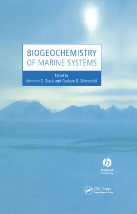 Black / Shimmield |  Biogeochemistry of Marine Systems | Buch |  Sack Fachmedien