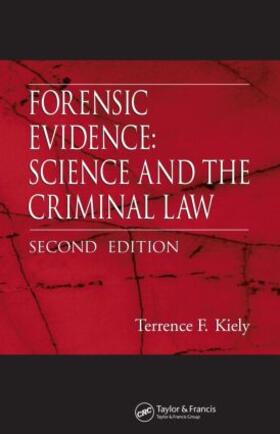 Kiely |  Forensic Evidence | Buch |  Sack Fachmedien