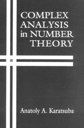 Karatsuba |  Complex Analysis in Number Theory | Buch |  Sack Fachmedien