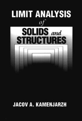 Kamenjarzh |  Limit Analysis of Solids and Structures | Buch |  Sack Fachmedien