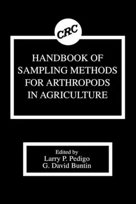 Pedigo / Buntin |  Handbook of Sampling Methods for Arthropods in Agriculture | Buch |  Sack Fachmedien