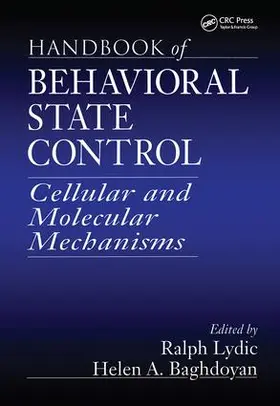 Lydic / Baghdoyan |  Handbook of Behavioral State Control | Buch |  Sack Fachmedien