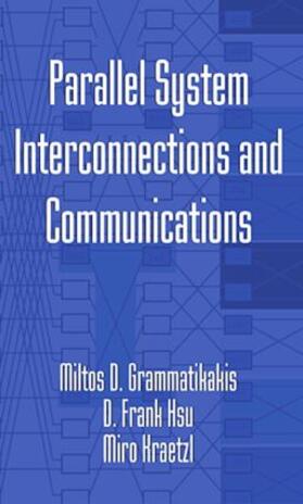 Grammatikakis / Hsu / Kraetzl |  Parallel System Interconnections and Communications | Buch |  Sack Fachmedien