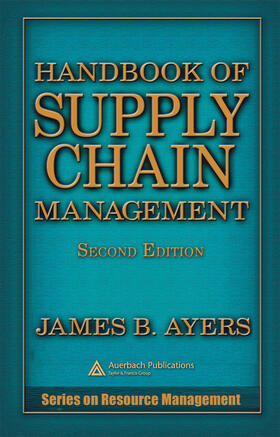 Ayers |  Handbook of Supply Chain Management | Buch |  Sack Fachmedien