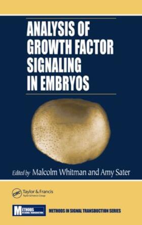 Whitman / Sater |  Analysis of Growth Factor Signaling in Embryos | Buch |  Sack Fachmedien