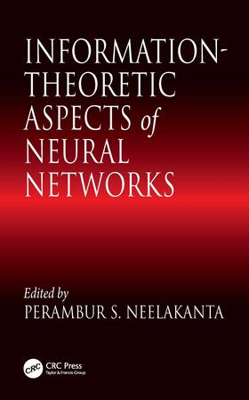Neelakanta |  Information-Theoretic Aspects of Neural Networks | Buch |  Sack Fachmedien