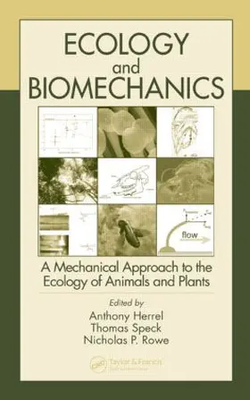 Herrel / Speck / Rowe | Ecology and Biomechanics | Buch | 978-0-8493-3209-8 | sack.de