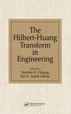 Huang / Attoh-Okine |  The Hilbert-Huang Transform in Engineering | Buch |  Sack Fachmedien