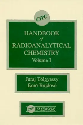 Tolgyessy / Bujdoso |  CRC Handbook of Radioanalytical ChemistryVolume 1 | Buch |  Sack Fachmedien