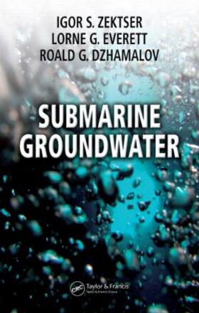 Zektser / Everett / Dzhamalov |  Submarine Groundwater | Buch |  Sack Fachmedien