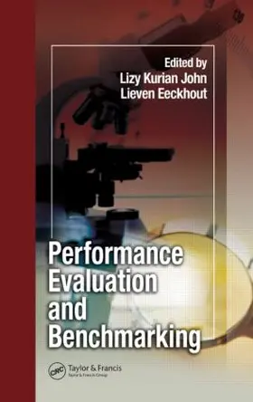 John / Eeckhout |  Performance Evaluation and Benchmarking | Buch |  Sack Fachmedien