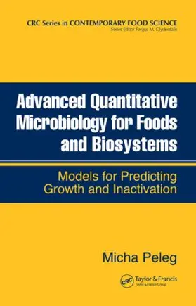 Peleg |  Advanced Quantitative Microbiology for Foods and Biosystems | Buch |  Sack Fachmedien