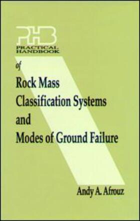 Afrouz |  Practical Handbook of Rock Mass Classification Systems and Modes of Ground Failure | Buch |  Sack Fachmedien