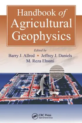 Allred / Daniels / Ehsani |  Handbook of Agricultural Geophysics | Buch |  Sack Fachmedien