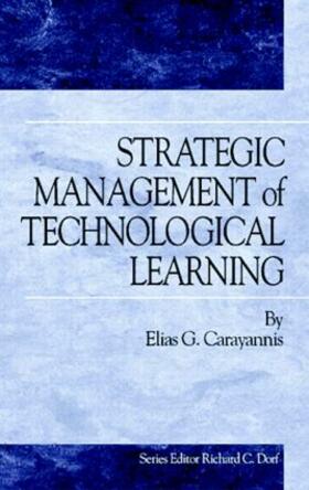 Carayannis |  Strategic Management of Technological Learning | Buch |  Sack Fachmedien