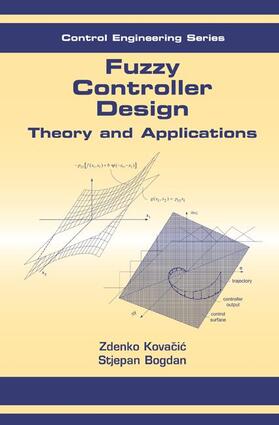 Kovacic / Bogdan |  Fuzzy Controller Design | Buch |  Sack Fachmedien